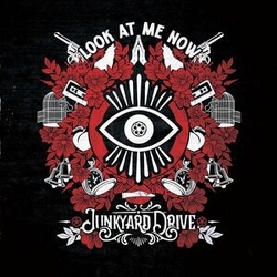 Junkyard Drive Look At Me Now (Black) VINYL LP