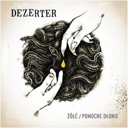 Dezerter-Zólc Pomocne Dlonie (E.P) (Yellow Splatter) VINYL LP