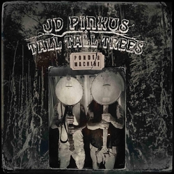 Jd Pinkus & Tall Tall Trees Ponder Machine VINYL LP