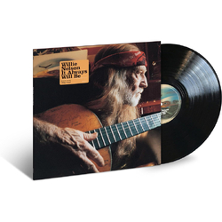 Willie Nelson It Always Will Be VINYL LP