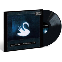 Mazzy Star Among My Swan VINYL LP