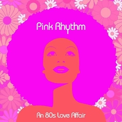 Pink Rhythm An 80S Love Affair (Colv) (Pnk) VINYL LP