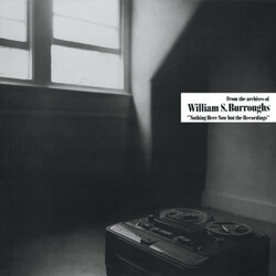William S. Burroughs Nothing Here Now But The Recordings Vinyl LP