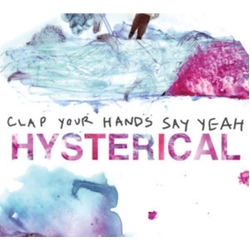 Clap Your Hands Say Yeah Hysterical VINYL LP