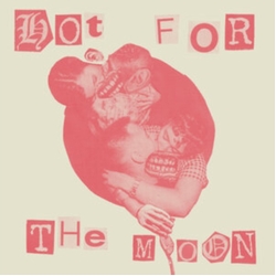 Dogeyed Hot For The Moon VINYL LP