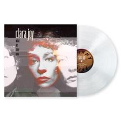 Clara Joy What We Have Now VINYL LP