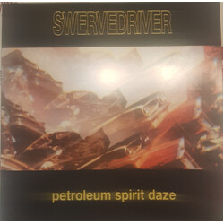 Swervedriver Petroleum Spirit Daze Vinyl