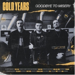 Cold Years Goodbye To Misery VINYL LP