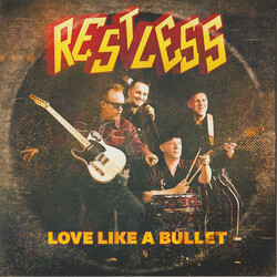 Restless Love Like A Bullet Vinyl