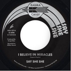 Say She She I Believe In Miracles VINYL LP