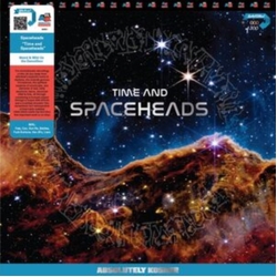 Spaceheads Time And Spaceheads VINYL LP