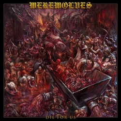 Werewolves Die For Us VINYL LP