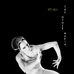 Jeff Mills Other Maria (Ep) VINYL LP