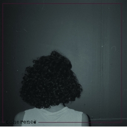 Coherence Of Alternate Spaces VINYL LP