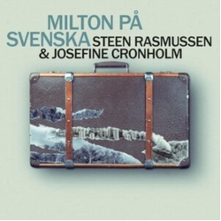 Steen Rasmussen & Josefine Cronholm Milton Pa Sevenska (Milton In Sweden) VINYL LP