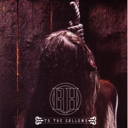 Raise Hell To The Gallows Vinyl