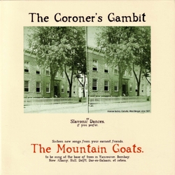 The Mountain Goats The Coroner's Gambit  VINYL LP