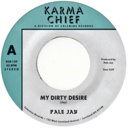 Pale Jay-My Dirty Desire Dreaming In Slow Motion VINYL LP