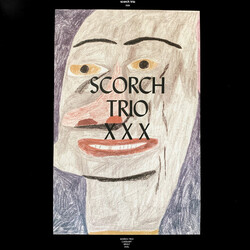 Scorch Trio XXX Vinyl 4 LP