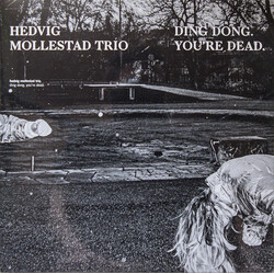 Hedvig Mollestad Trio Ding Dong. You're Dead. Vinyl LP