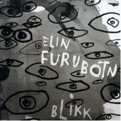 Elin Furubotn Blikk (Glance) Vinyl