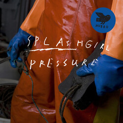 Splashgirl Pressure Vinyl LP