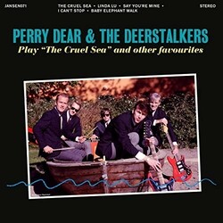 Perry Dear & The Deerstalkers Play “The Cruel Sea” And Other Favourites Vinyl