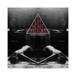 iEatHeartAttacks Please Just Dance Death Vinyl LP