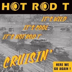 Hot Rod T Cruisin' VINYL LP