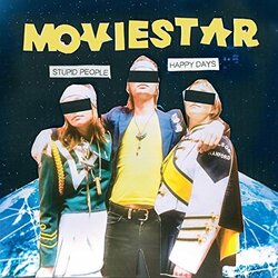 Moviestar (2) Stupid People Happy Days Vinyl LP