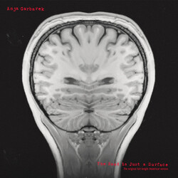 Anja Garbarek The Road Is Just A Surface (The Original Full-length Theatrical Version)