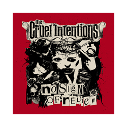 The Cruel Intentions (3) No Sign Of Relief