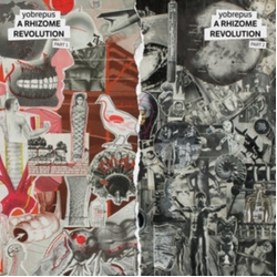 Yobrepus Rhizome Revolution Part 1 (Uk) VINYL LP