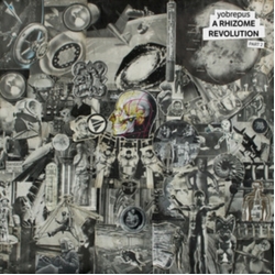 Yobrepus Rhizome Revolution Part 2 (Uk) VINYL LP