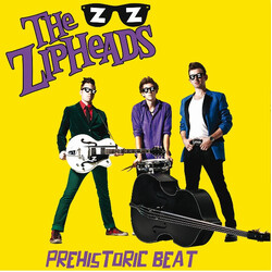 The Zipheads Prehistoric Beat Vinyl LP