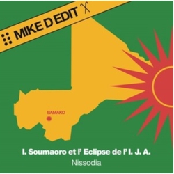 Idrissa Soumaoro / L'Eclipse De L'I.J.A. Nissodia (Mike D Edit)