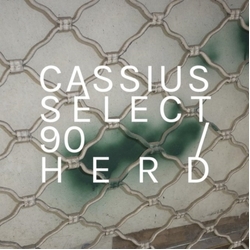 Cassius Select-90 Herd VINYL LP