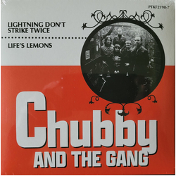 Chubby And The Gang-Lightning Don'T Strike Twice Life's Lemons VINYL LP