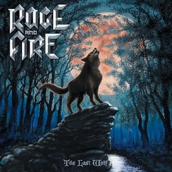 Rage & Fire Last Wolf (Uk) VINYL LP