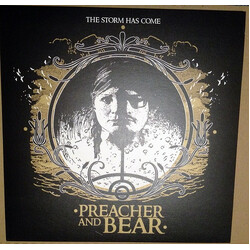 The Preacher And The Bear The Storm Has Come Vinyl LP