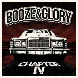 Booze & Glory Chapter IV Vinyl LP