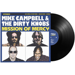 Campbell,Mike / Dirty Knobs Mission Of Mercy VINYL LP