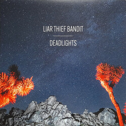 Liar Thief Bandit Deadlights