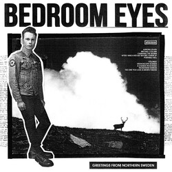 Bedroom Eyes Greetings From Northern Sweden Vinyl LP