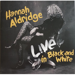 Hannah Aldridge Live In Black And White Vinyl LP