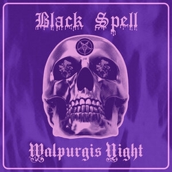 Black Spell Walpurgis Night VINYL LP
