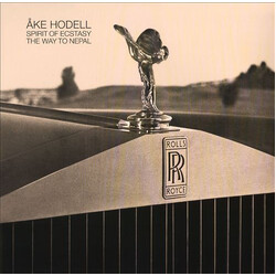 Åke Hodell Spirit Of Ecstasy / The Way To Nepal Vinyl LP