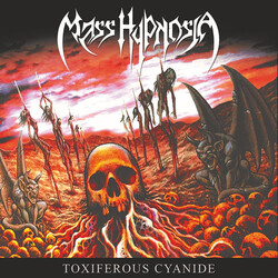 Mass Hypnosia Toxiferous Cyanide Vinyl LP