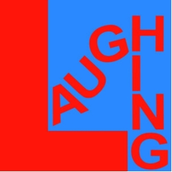 Laughing Because It's True VINYL LP