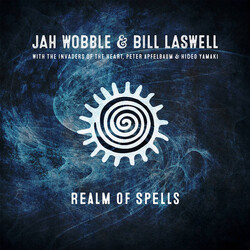 Jah Wobble / Bill Laswell / Jah Wobble's Invaders Of The Heart Realm Of Spells Vinyl LP